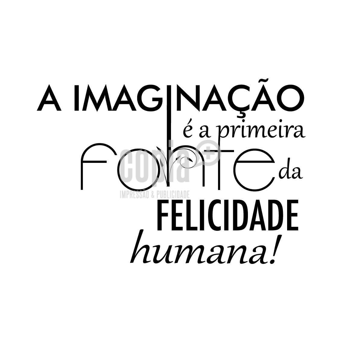 Wall Letter - "A imaginação é a primeira fonte da felicidade humana" - Image 2