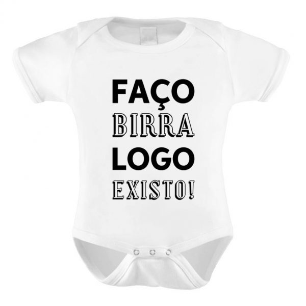 body faço birra logo existo mod.8