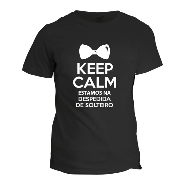 t-shirt keep calm despedida solteiro cópia+ mod.38