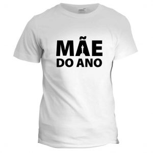 t-shirt mãe do ano cópia+ mod.49