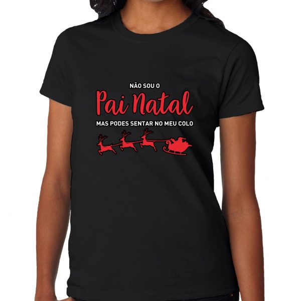 t-shirt natal não sou o pai natal mas podes sentar no meu colo mod.107