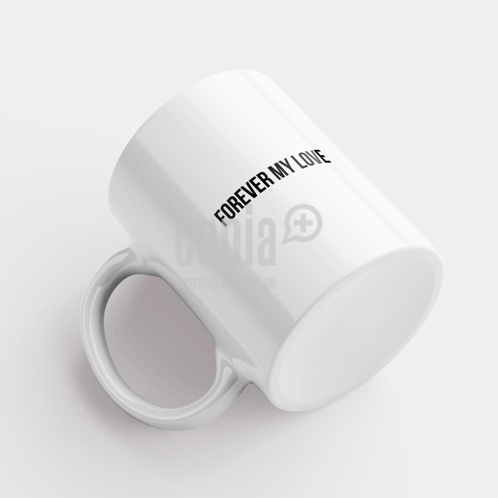 Caneca dia dos namorados forever my love 137.4