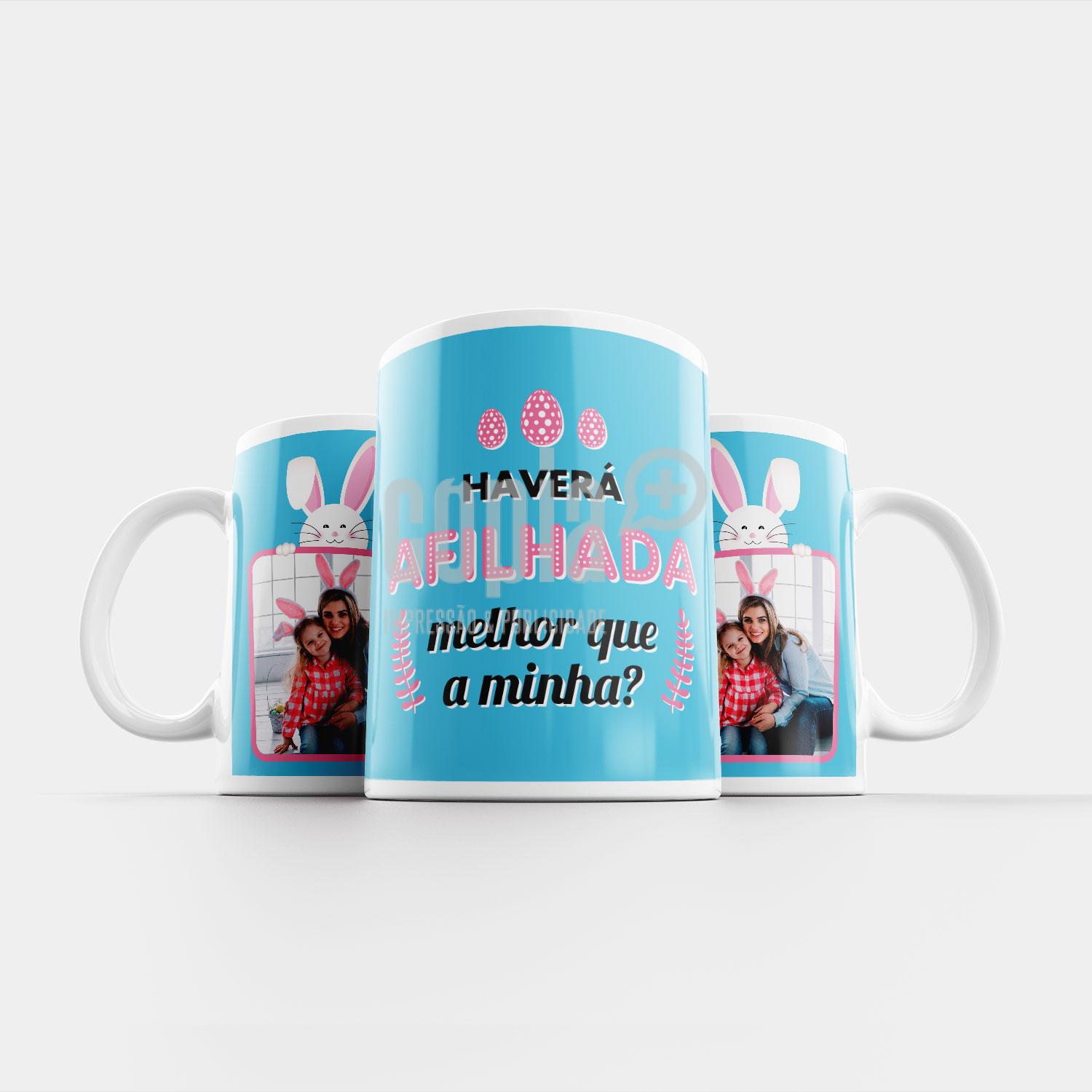 caneca páscoa haverá afilhada melhor que a minha mod.140