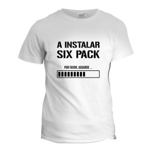 Tshirt a instalar six pack humor copiamais