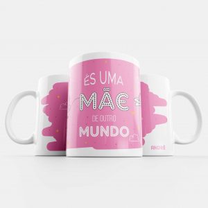 Caneca Dia da Mãe Presente ès uma mãe de outro mundo mod.152_5