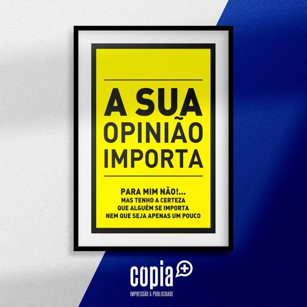 poster a sua opinião importa mod. 123 cópia+
