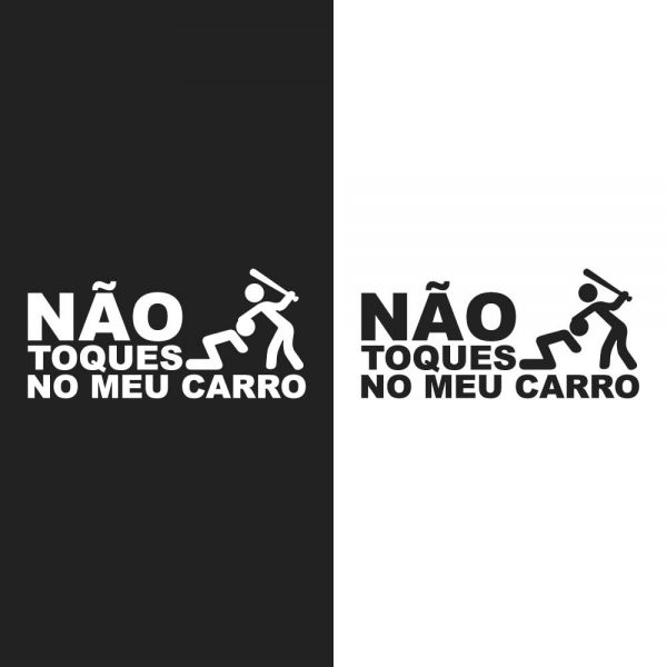 adesivo sticker não toques no meu carro mod.16 copiamais